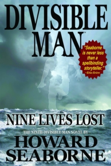 DIVISIBLE MAN - NINE LIVES LOST