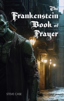 Frankenstein Book of Prayer