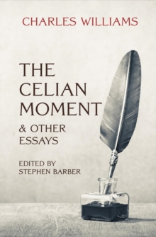 Celian Moment & Other Essays