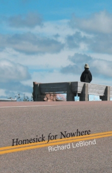 Homesick for Nowhere