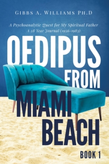 Oedipus from Miami Beach : Book 1