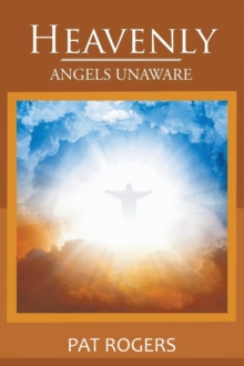 Heavenly : Angels Unaware