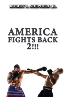 America Fights Back 2!!!