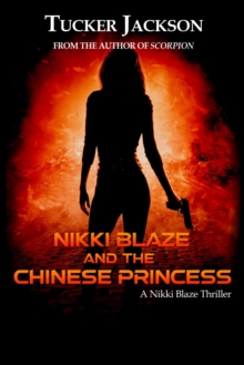 Nikki Blaze and the Chinese Princess