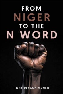 From Niger To The N Word