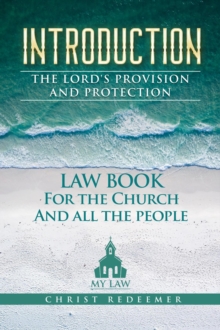 Introduction the Lord's Provision and Protection