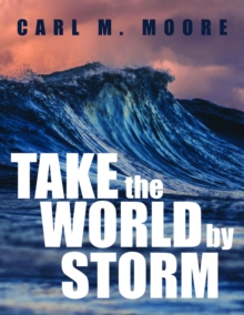 Take the World by Storm