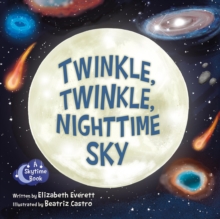 Twinkle, Twinkle, Nighttime Sky