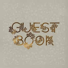 Wedding Guest Book : An Heirloom-Quality Guest Book with Foil Accents and Hand-Drawn Illustrations