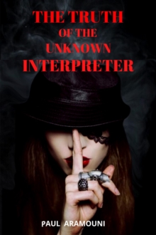 The Truth of the Unknown Interpreter