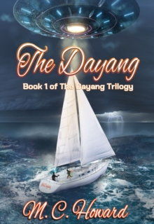 The Dayang : Book 1 of The Dayang Trilogy