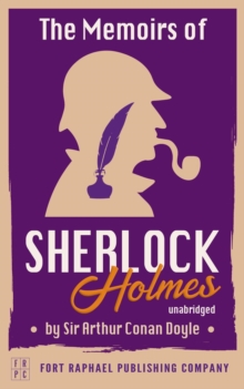 The Memoirs of Sherlock Holmes - Unabridged