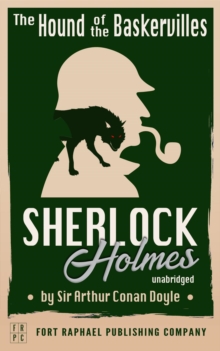 The Hound of the Baskervilles - A Sherlock Holmes Mystery - Unabridged