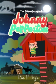 Johnny Peppertoes : The Adventures of