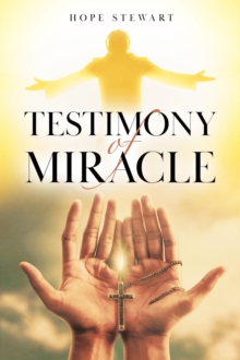 Testimony of Miracle