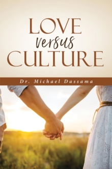 Love Versus Culture