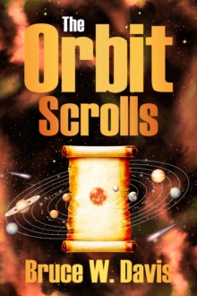 The Orbit Scrolls : Book One