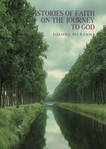 Stories of Faith on the Journey to God