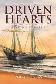 Driven Hearts : Finding Answers