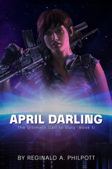 April Darling : The Ultimate Call To Duty