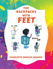 The Backpacks with Feet