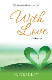 With Love : As Love Is