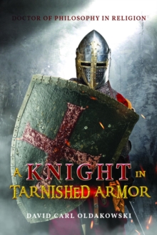 A Knight in Tarnished Armor