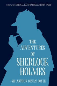 The Adventures of Sherlock Holmes (Warbler Classics Annotated Edition)