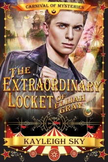 Extraordinary Locket of Elijah Gray