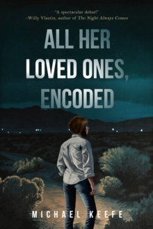 All Her Loved Ones, Encoded