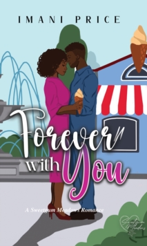 Forever With You : A Sweetgum Meadows Romance