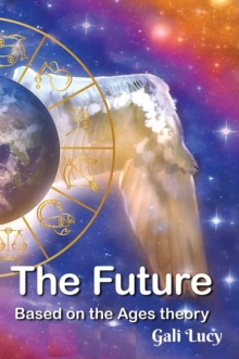 The Future : Based on the Ages theory