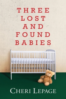 Three Lost and Found Babies