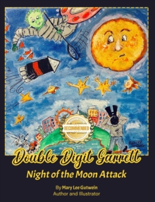 Double Digit Garrett : Night of the Moon Attack