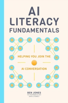 AI Literacy Fundamentals