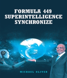 Formula 449 Superintelligence Synchronize