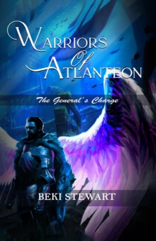 Warriors of Atlanteon : The General's Charge