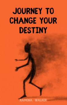 Journey to change your destiny