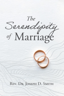 The Serendipity of Marriage