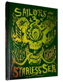 Dungeon Crawl Classics #67: Sailors on the Starless Sea - Foil Hardcover Edition