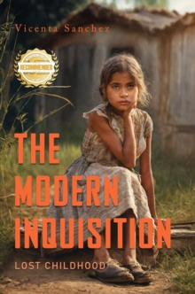 The Modern Inquisition : Lost Childhood