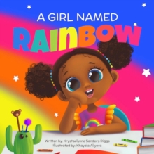 A Girl Named Rainbow