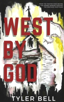 West By God