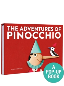 The Adventures of Pinocchio : A Pop-Up Book