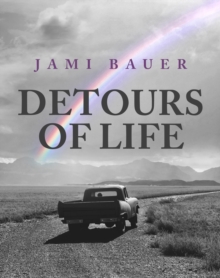 Detours of Life