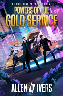 Powers of the Gold Service