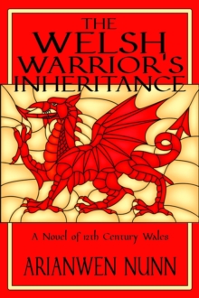 The Welsh Warrior's Inheritance