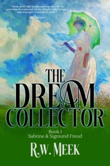 The Dream Collector : Sabrine & Sigmund Freud - Book One