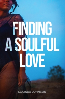 Finding A Soulful Love