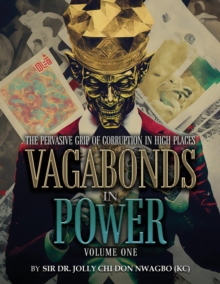 Vagabonds In Power : Volume One